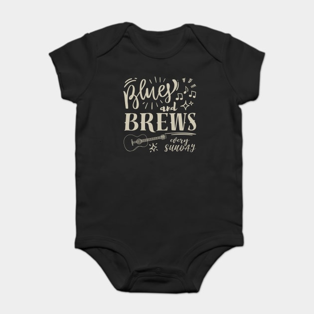 Blues And Brews Baby Bodysuit by Timeless Chaos